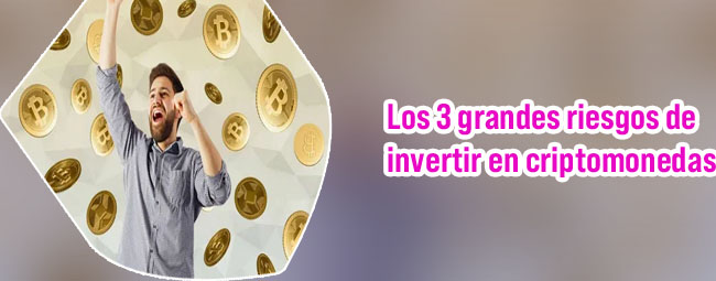 Riesgos de comprar criptomonedas